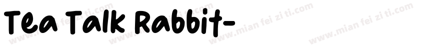 Tea Talk Rabbit字体转换